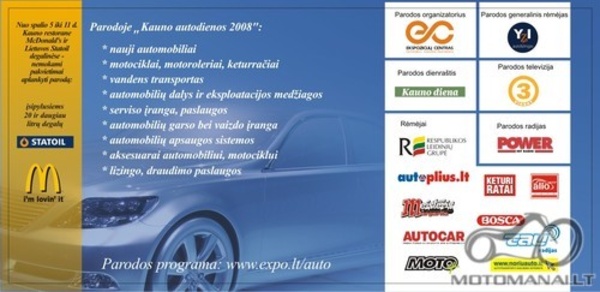 KAUNO AUTO DIENOS 2008 - Motomanai.lt parodoje - (žr. 31 žinutę)