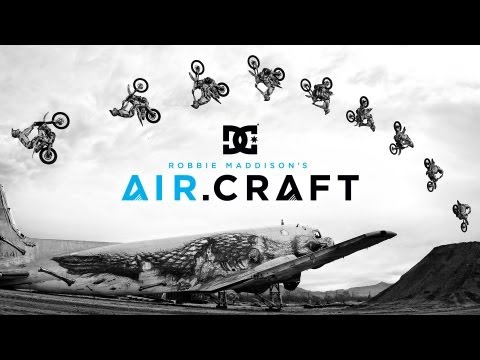 DC SHOES: ROBBIE MADDISON'S AIR.CRAFT