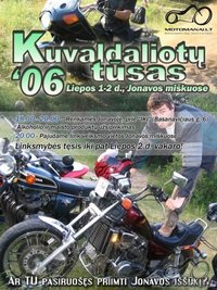 Kuvaldaliotų tūsas, jau šį savaitgalį